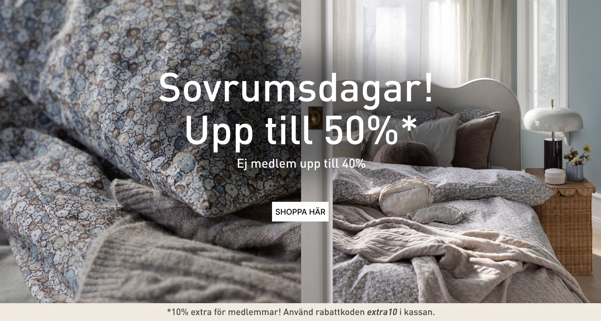 Sovrumsdagar upp till 40%