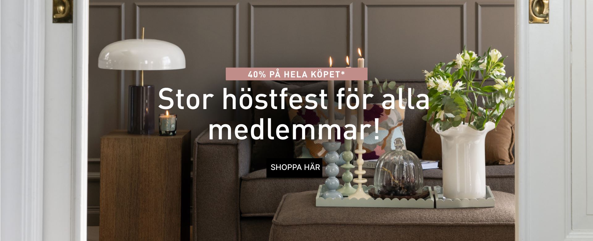Höstfest, 40% rabatt vid köp av 2 för medlemmar