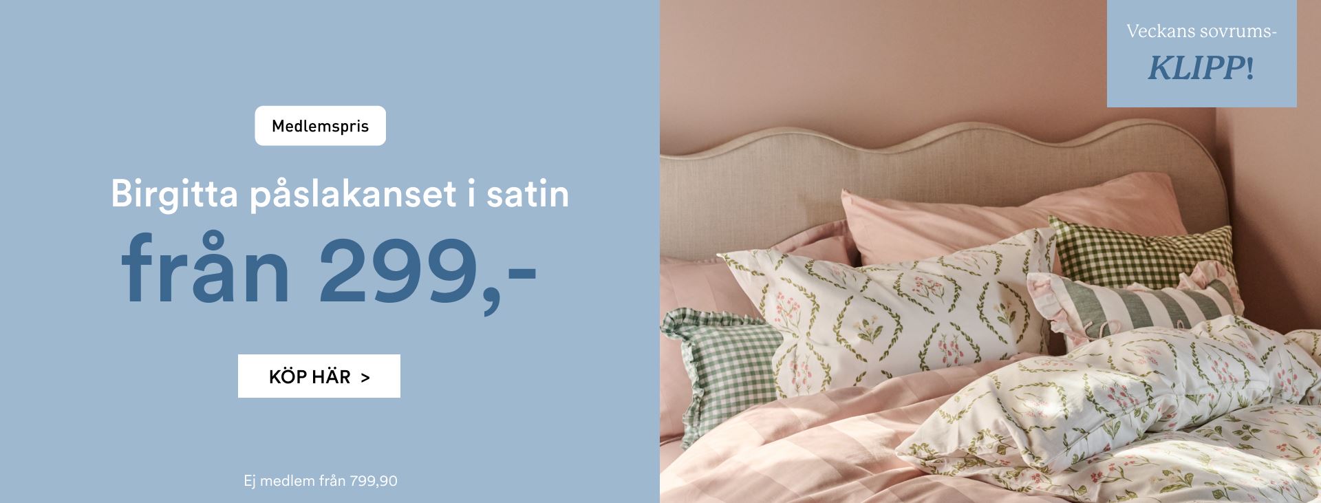 Birgitta påslakanset 299,-